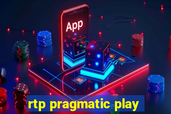 rtp pragmatic play